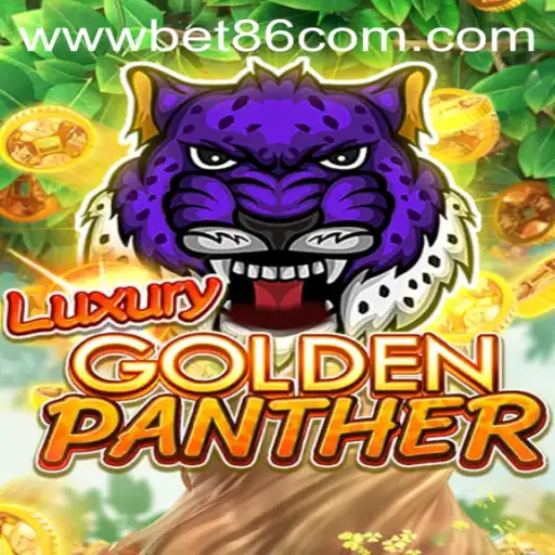 Exploring the Exciting World of LUXURYGOLDENPANTHER and Bet86 VIP Login