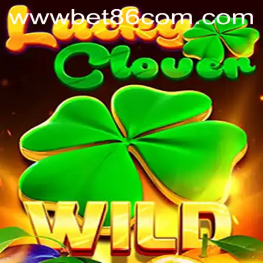 LuckyClover: A Comprehensive Guide to the Game and Bet86 VIP Login