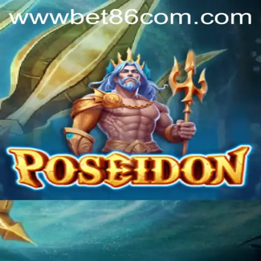 Poseidon: Dive Deep into the Exciting World of Bet86 VIP