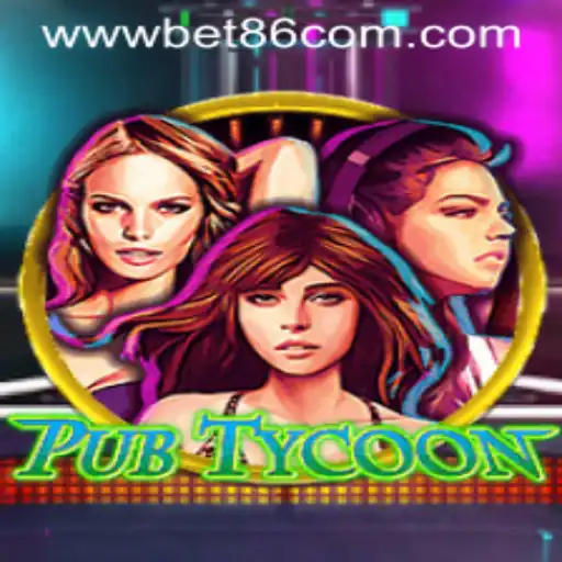 Exploring the Fascinating World of PubTycoon and the Enigmatic Bet86 VIP Login